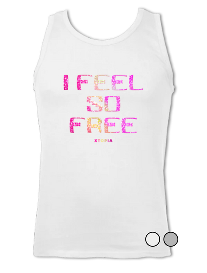 I Feel So Free (Pink) - vest top